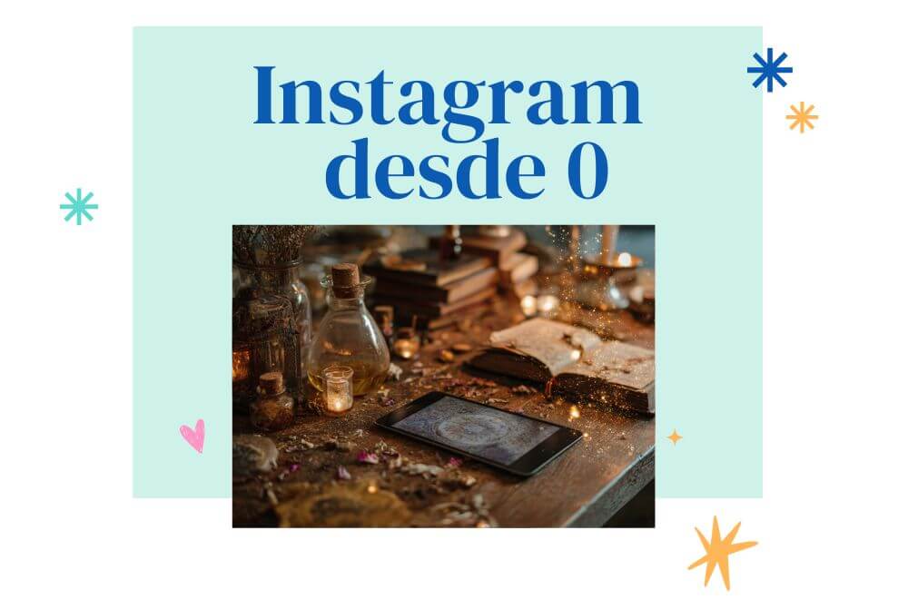 Lee más sobre el artículo Instagram desde 0